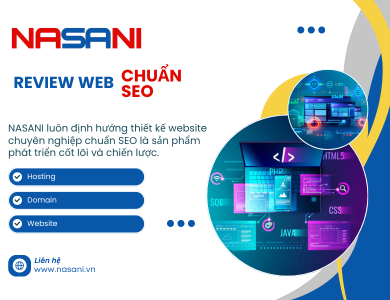 Đánh giá dịch vụ web chuẩn SEO Nasani
