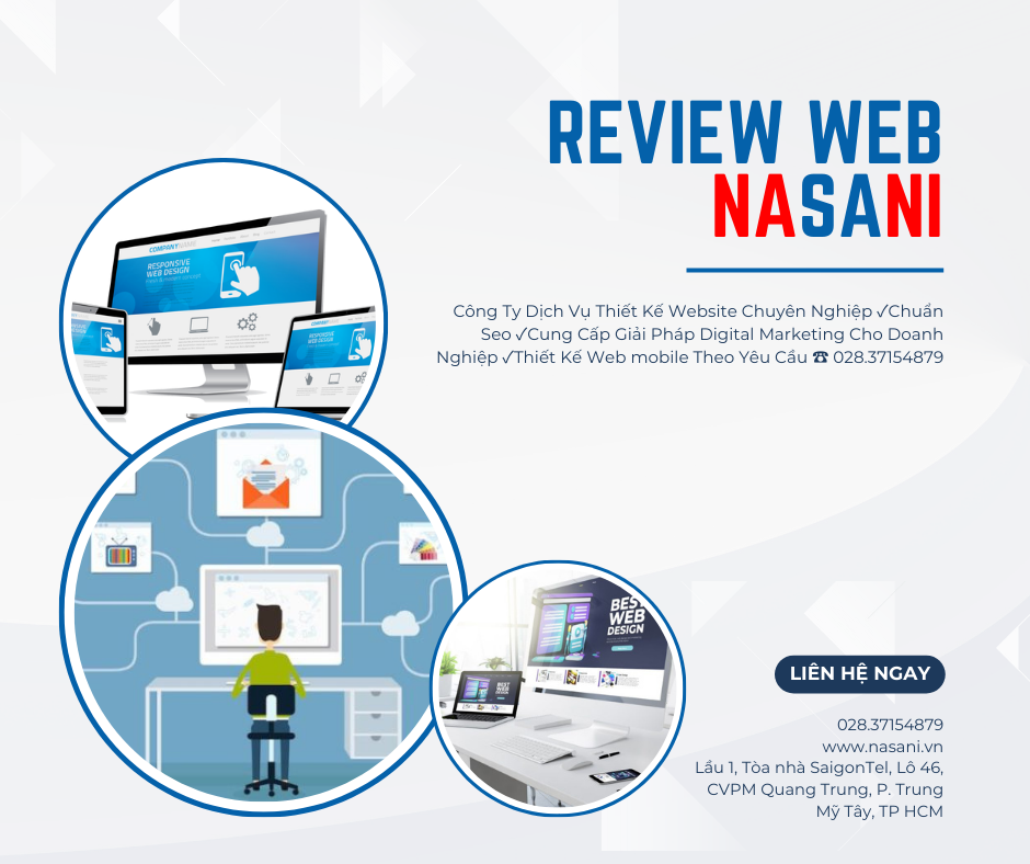 Review Nasani: Đánh giá chi tiết về Công ty TNHH Công Nghệ Phần Mềm Nasani